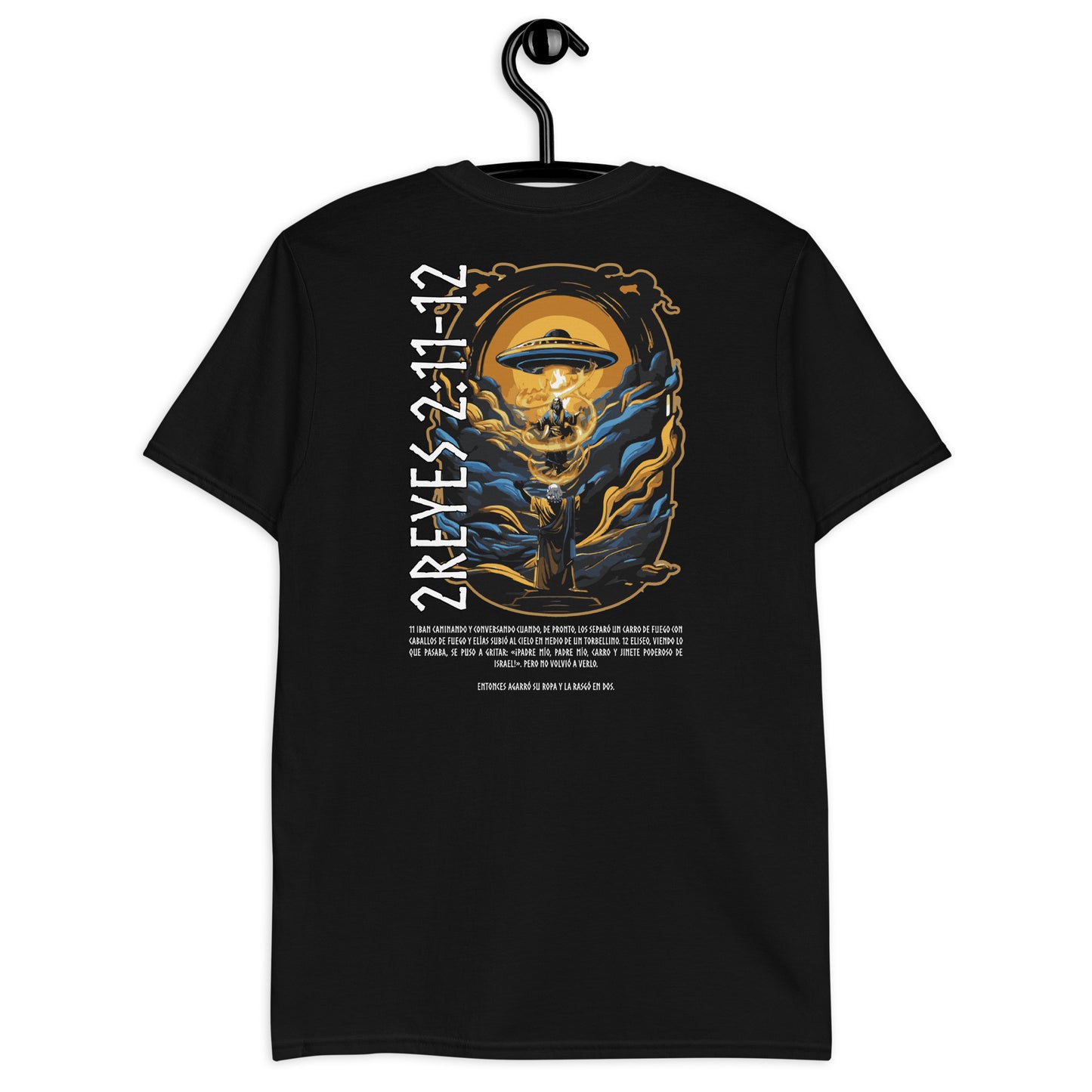 2Könige 2:11-12 „Spanischer Text“ Unisex-Kurzarm-T-Shirt