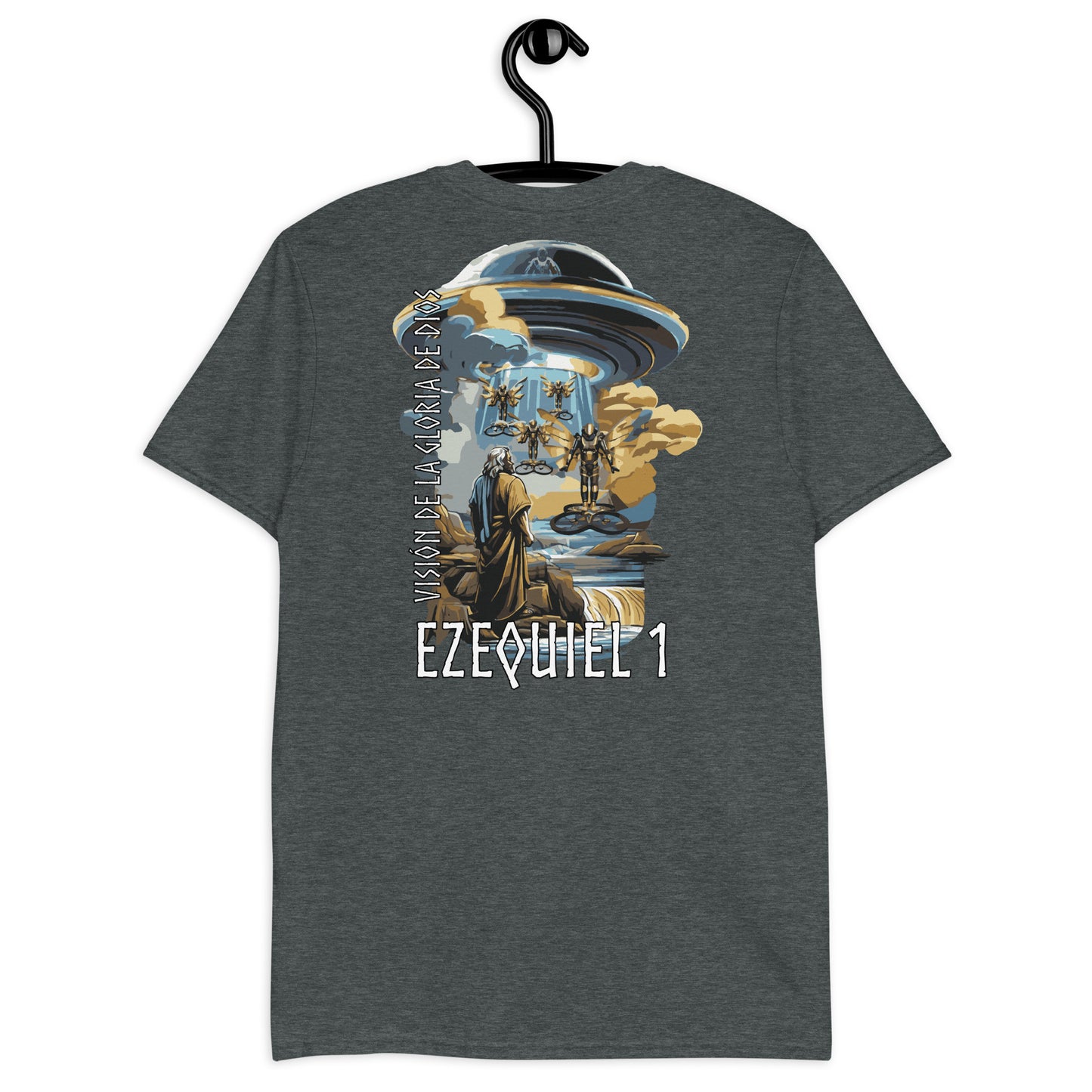 Camiseta de manga corta unisex Ezequiel 1  "texto en español"