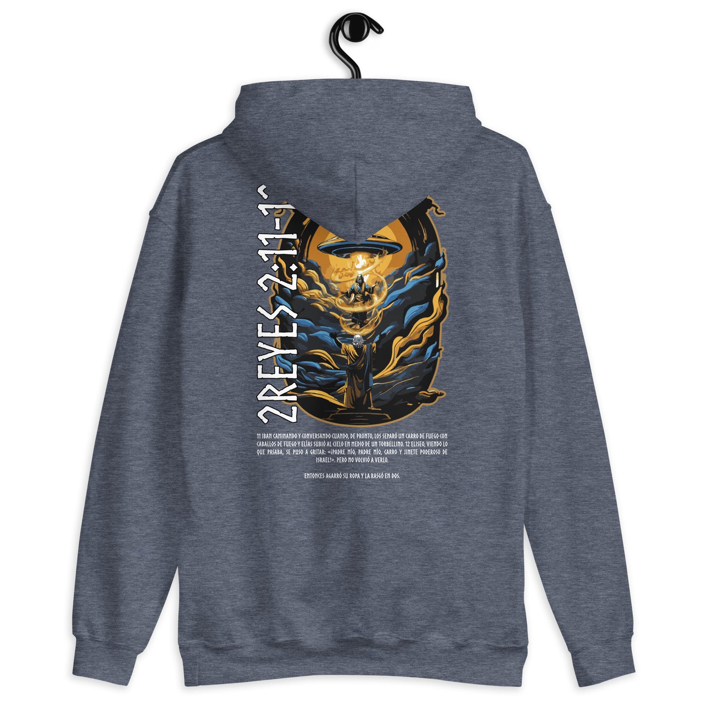 Sudadera con capucha unisex 2Reyes 2:11-12 "texto español"